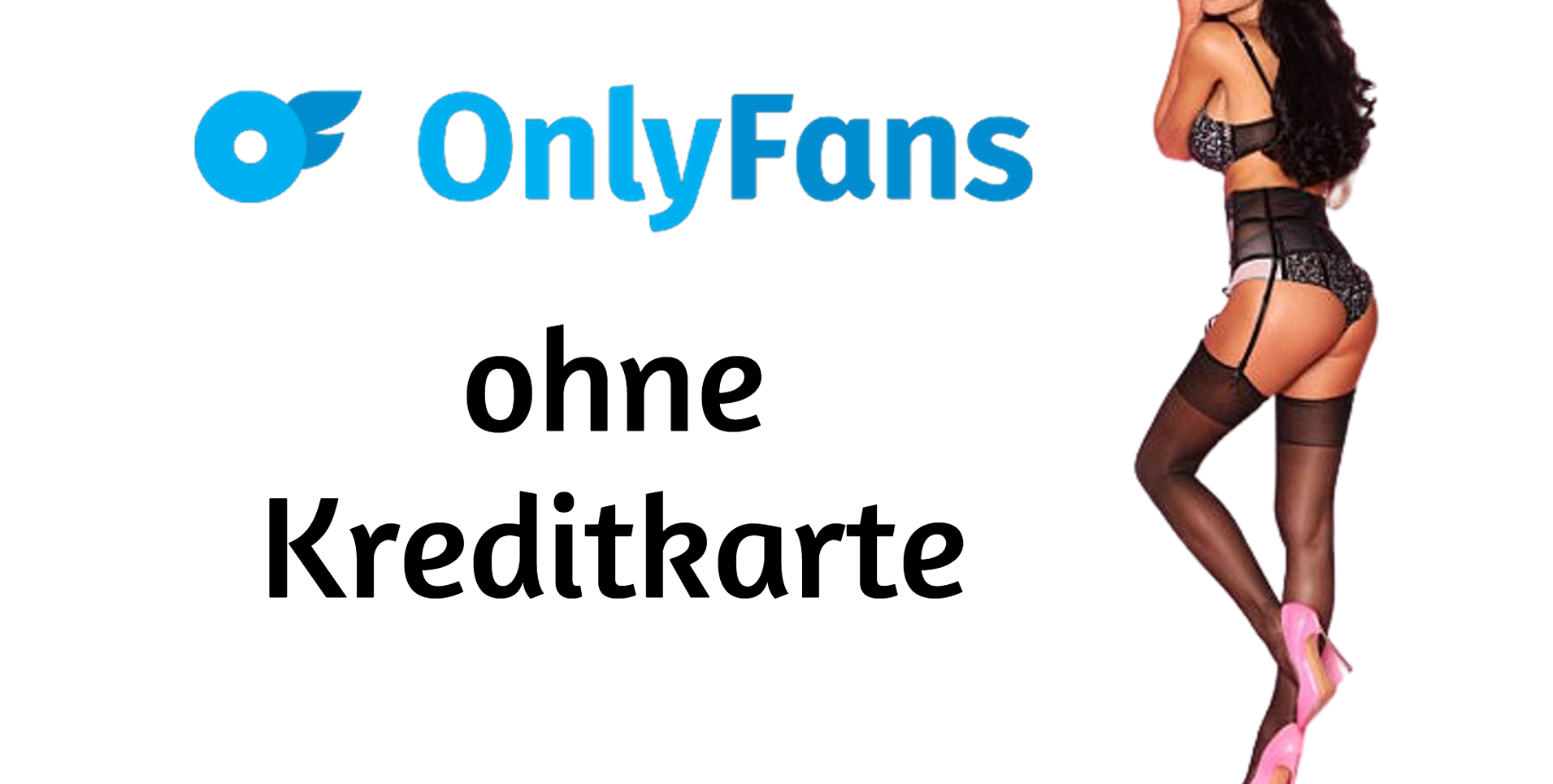 OnlyFans ohne Kreditkarte
