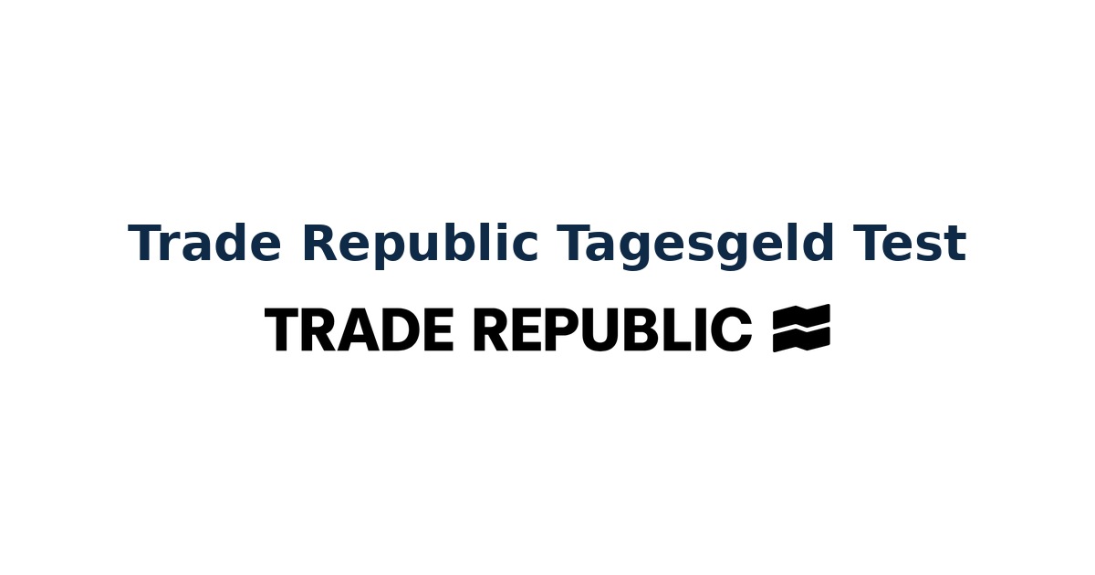 Trade Republic Tagesgeld Test mit Trade-Republic-Logo