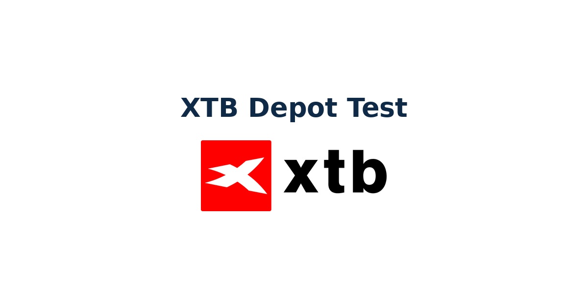 XTB Depot Test mit XTB-Logo