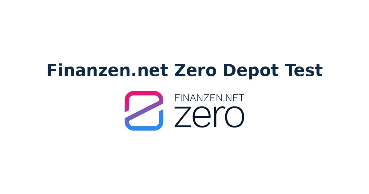 Finanzen.net Zero Depot Test mit Zero-Logo