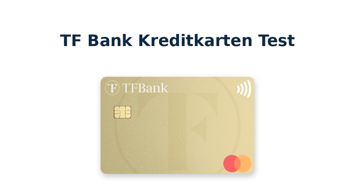 TF Bank Kreditkarten Test mit TF Mastercard Gold
