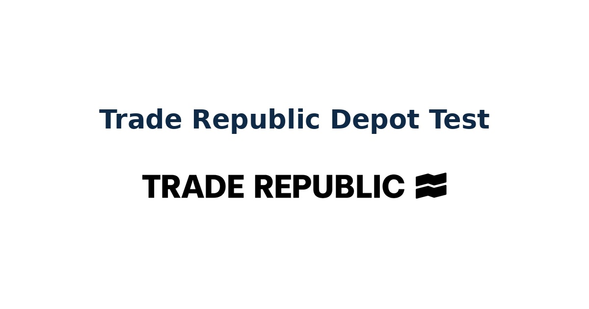 Trade Republic Depot Test mit Trade-Republic-Logo